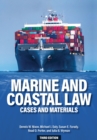 Marine and Coastal Law : Cases and Materials - Book