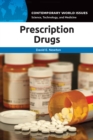 Prescription Drugs : A Reference Handbook - Book