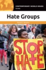 Hate Groups : A Reference Handbook - Book