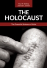 The Holocaust : The Essential Reference Guide - Book