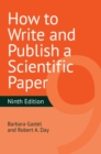How to Write and Publish a Scientific Paper - Book