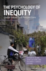 The Psychology of Inequity : Global Issues and Perspectives - Book