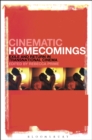 Cinematic Homecomings : Exile and Return in Transnational Cinema - eBook
