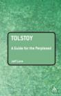 Tolstoy: A Guide for the Perplexed - eBook