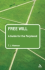 Free Will: A Guide for the Perplexed - Book