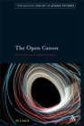 The Open Canon : On the Meaning of Halakhic Discourse - eBook