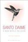 Santo Daime : A New World Religion - Book