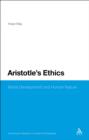 Aristotle's Ethics : Moral Development and Human Nature - eBook