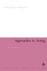 Approaches to Acting : Past and Present - eBook
