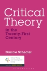 Critical Theory in the Twenty-First Century - Book