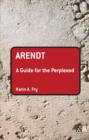 Arendt: A Guide for the Perplexed - eBook