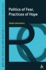 Politics of Fear, Practices of Hope - eBook