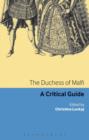 The Duchess of Malfi : A Critical Guide - eBook