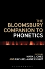The Bloomsbury Companion to Phonetics - eBook