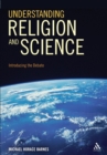 Understanding Religion and Science : Introducing the Debate - Book