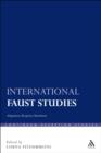 International Faust Studies : Adaptation, Reception, Translation - eBook