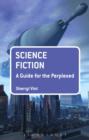 Science Fiction: A Guide for the Perplexed - eBook
