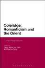 Coleridge, Romanticism and the Orient : Cultural Negotiations - eBook