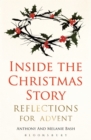 Inside the Christmas Story : Reflections for Advent - Book