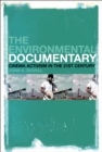 The Environmental Documentary : Cinema Activism in the 21st Century - eBook