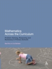 Mathematics Across the Curriculum : Problem-Solving, Reasoning and Numeracy in Primary Schools - Book