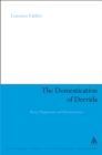 The Domestication of Derrida : Rorty, Pragmatism and Deconstruction - eBook