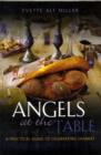 Angels at the Table : A Practical Guide to Celebrating Shabbat - Book