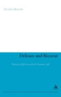 Deleuze and Ricoeur : Disavowed Affinities and the Narrative Self - Book