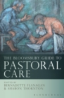 The Bloomsbury Guide to Pastoral Care - Book