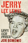Jerry Lee Lewis : Lost and Found - eBook
