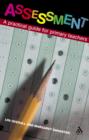 Assessment : A Practical Guide for Primary Teachers - eBook