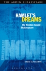 Hamlet's Dreams : The Robben Island Shakespeare - Book