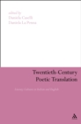 Twentieth-Century Poetic Translation : Literary Cultures in Italian and English - eBook