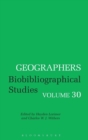 Geographers : Biobibliographical Studies, Volume 30 - Book