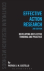 Effective Action Research : Developing Reflective Thinking and Practice - Book