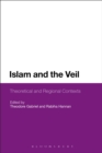 Islam and the Veil : Theoretical and Regional Contexts - Book