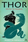 Thor : Myth to Marvel - Book