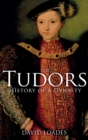 The Tudors : History of a Dynasty - Book