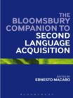 The Bloomsbury Companion to Second Language Acquisition - eBook