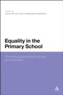 Equality in the Primary School : Promoting Good Practice Across the Curriculum - eBook