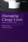 Managing Clergy Lives : Obedience, Sacrifice, Intimacy - Book