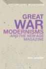Great War Modernisms and 'The New Age' Magazine - eBook