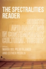 The Spectralities Reader : Ghosts and Haunting in Contemporary Cultural Theory - Book