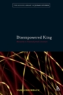 Disempowered King : Monarchy in Classical Jewish Literature - Book