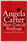 Angela Carter: New Critical Readings - eBook