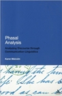 Phasal Analysis : Analysing Discourse through Communication Linguistics - Book