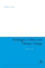 Heidegger, Politics and Climate Change : Risking it All - eBook