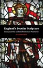 England's Secular Scripture : Islamophobia and the Protestant Aesthetic - eBook