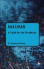 McLuhan: A Guide for the Perplexed - Book