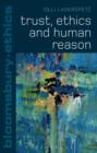 Trust, Ethics and Human Reason - eBook
